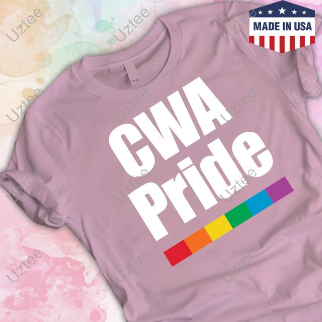 Cwa Pride T-Shirt, Hoodie, Tank Top, Sweater And Long Sleeve T-Shirt Cwa Pride Shirt