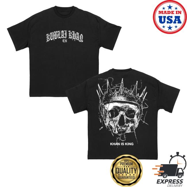 Kublai Khan Tx Khan Is King Black T Shirt,Hoodie,Sweatshirt Riserecords Merch Store