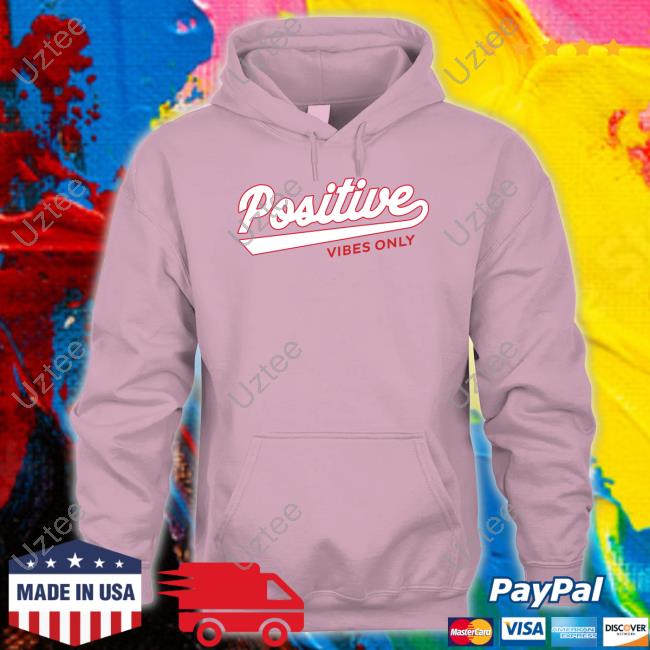 Positive Vibes Only Football Shirts