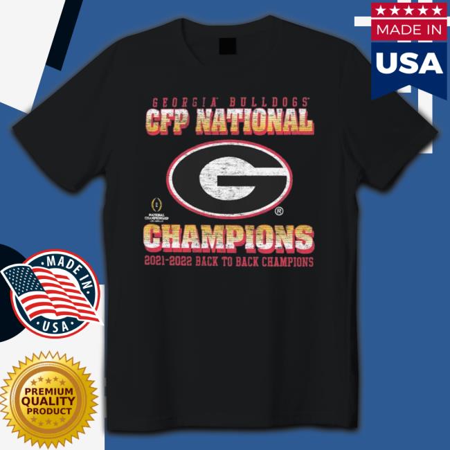 Georgia Bulldogs 2022 Cfp National Champions Back To Back Franklin 47 Shirts