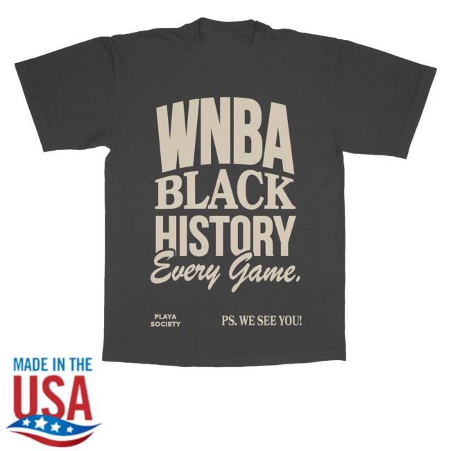 Playa Society Merch Shop Playa Society Black History Every Game T Shirts