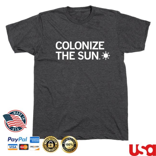 Raygun Merch Shop Colonize The Sun Classic Shirt