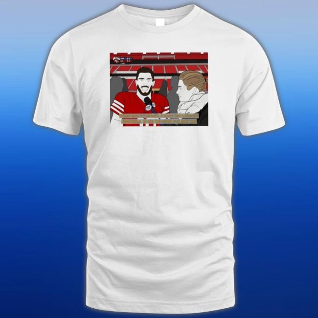 Jimmy Garoppolo That’S The Result You Gon’ Get Shirt