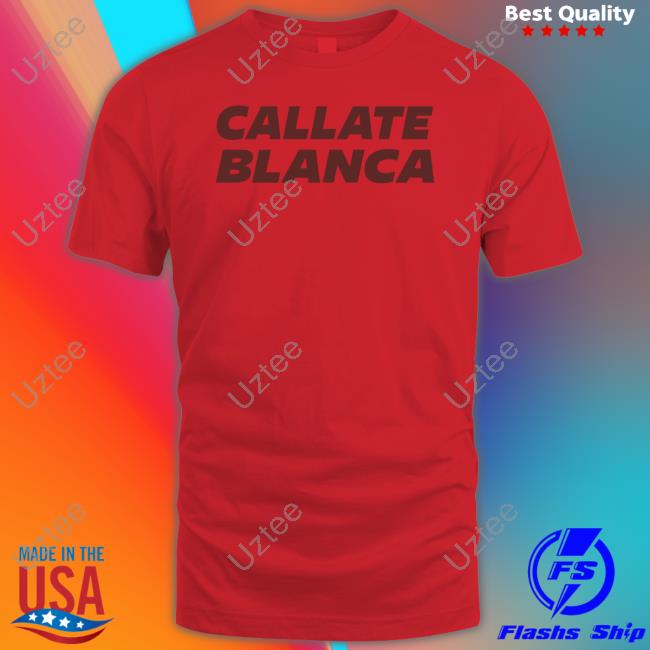 Glossybesito Callate Blanca Tees