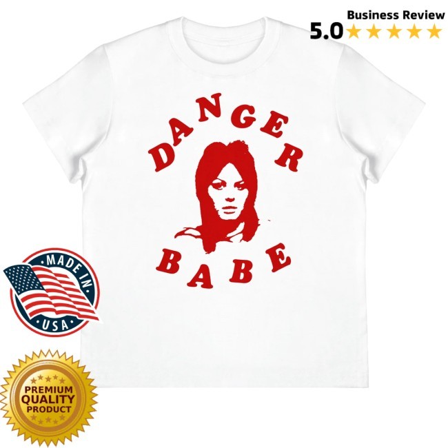 Maison Rapito Merch Store Danger Babe Funny Shirt