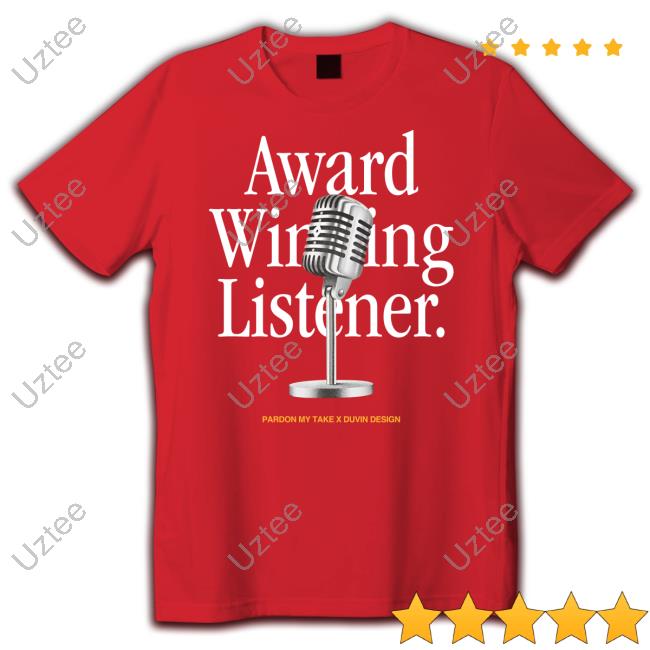 Barstoolsports Store Award Winning Listener Pardon My Take X Duvin Design Long Sleeve T Shirt