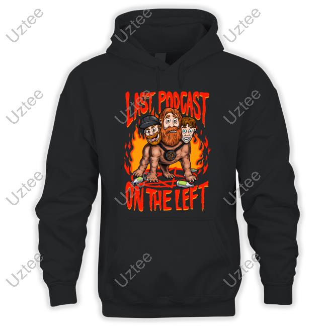 Last Podcast On The Left Hellhound Hooded Sweatshirt