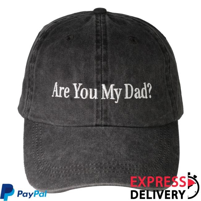 Limited Dropout Merch Store Are You My Dad headwear
