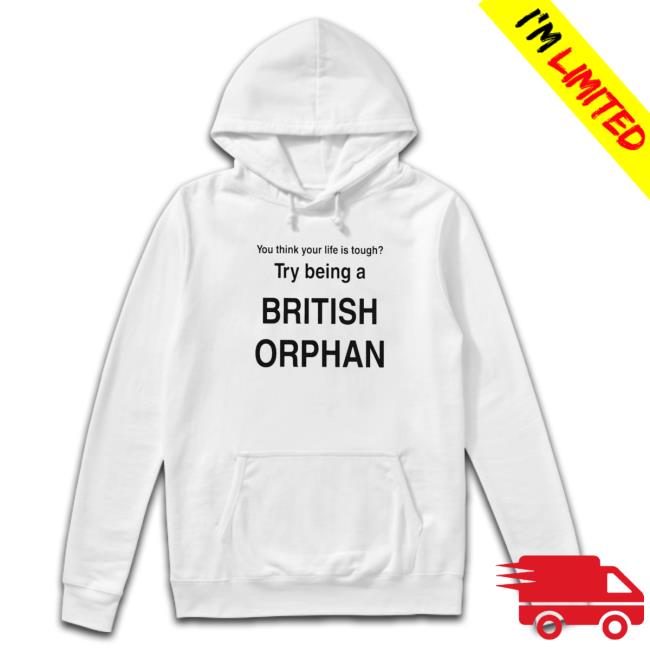 Freckles Toh Spoilers You Think Your Life Is Tough Try Being A British Orphan Hoodie