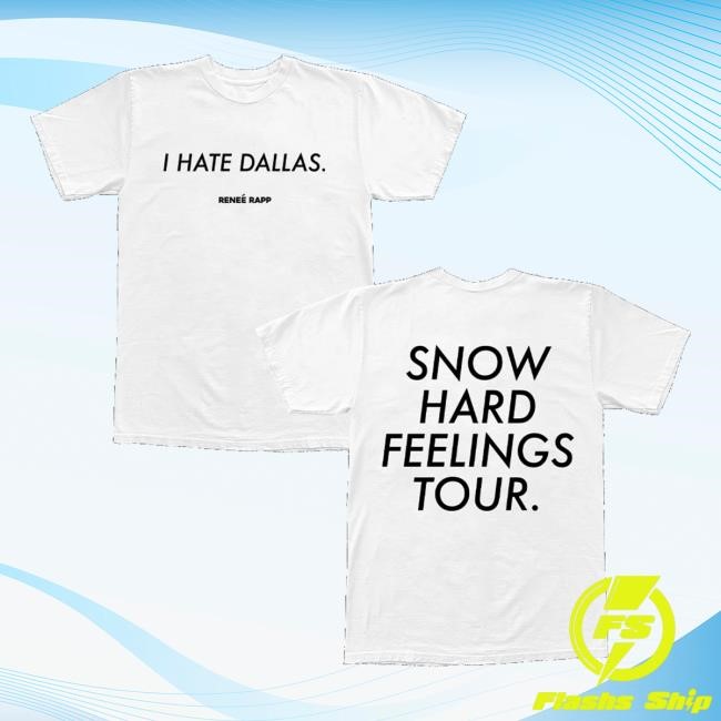 Reneé Rapp Official Store Merch I Hate Dallas Tee
