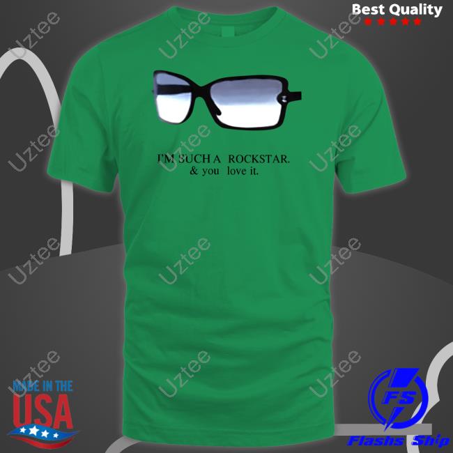 I'm Such A Rockstar And You Love It Shirts Praying