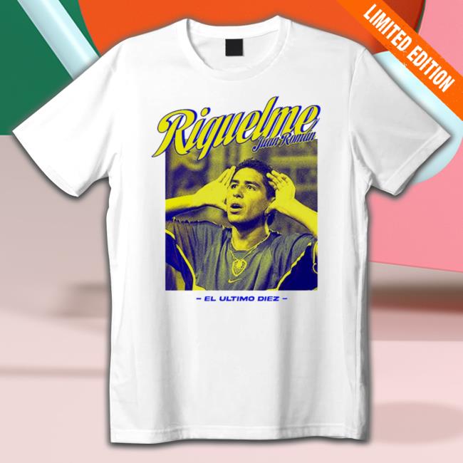 Riquelme Juan Roman El Ultimo Diez Shirts