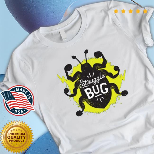 Struggle Bug Hoodie