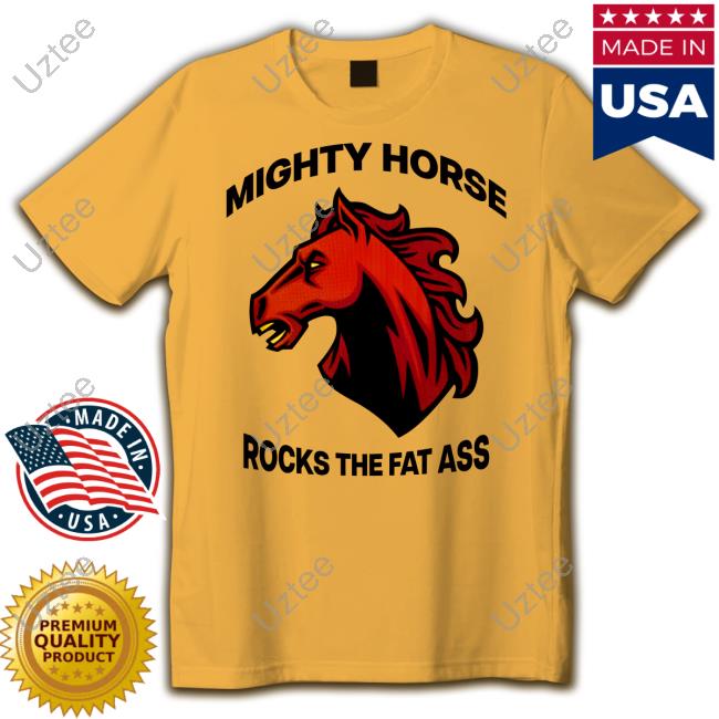 Ronandfez Mighty Horse Rocks The Fat Ass Hoodie Bennington