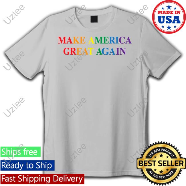 Make America Great Again Pride Trump Shirts