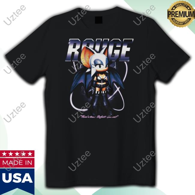 Rouge How's That Perfect Like Me New Shirt