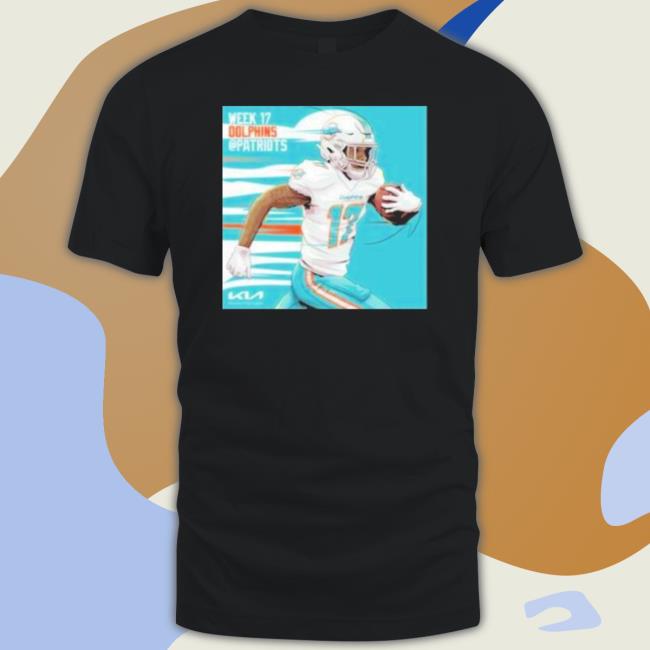 Official Miami Dolphins Jaylen Waddle Week 17 Patriots T- shirt Official Miami Dolphins Jaylen Waddle Week 17 Patriots Shirts