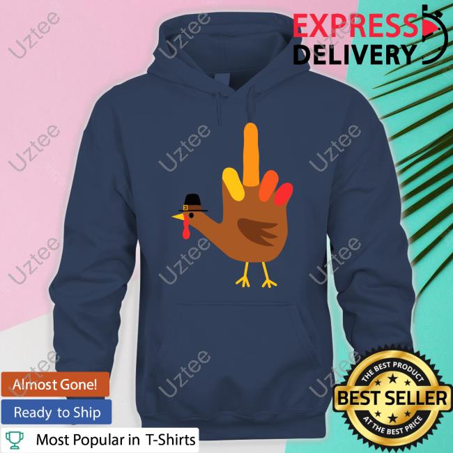 Thanksgiving Bird Funny Hand Turkey Hoodie