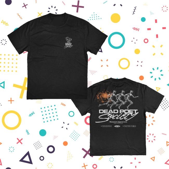 Dead Poet Society Merch Store Shop Running In Circles Shirts