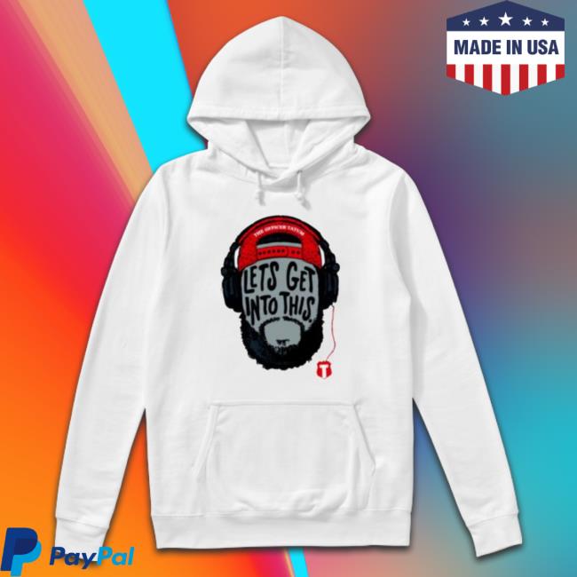 Official The Officer Tatum Let’S Get Into This Headphone Logo Tee