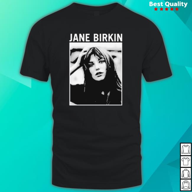 Jane Birkin Merch Black And White Shirt