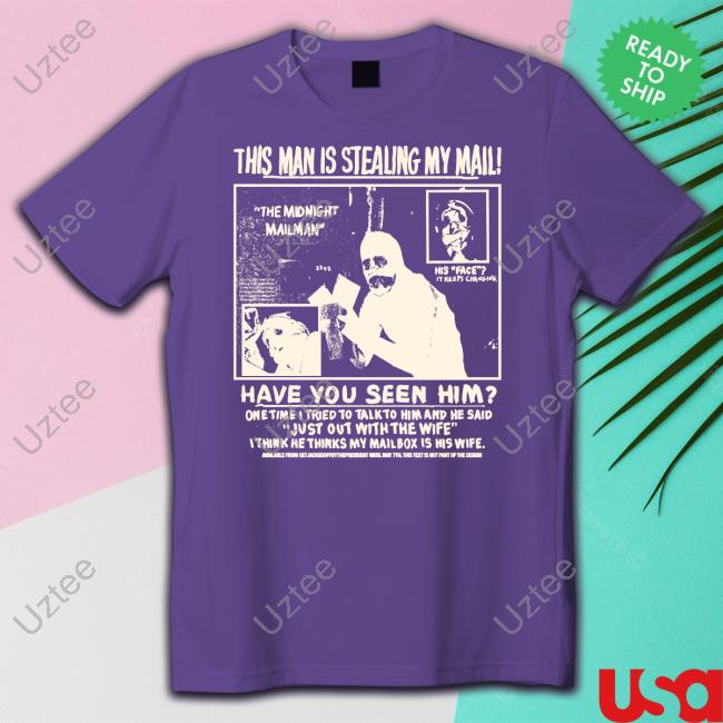 Rory Blank This Man Is Stealing My Mail Have You Seen Him Sweatshirt