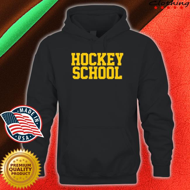 Hockey School Hoodie