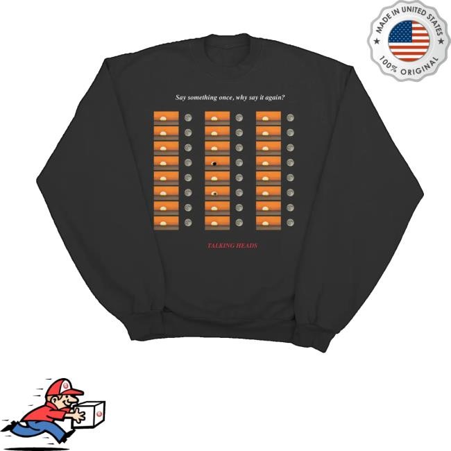 Talking Heads Official Merch Say Something Once New Shirt