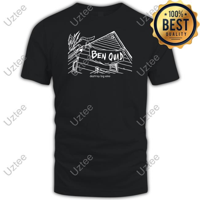Ben Quad Merch Destroy Big Emo T-Shirt