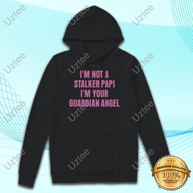 Ruleece I'm Not A Stalker Papi I'm Your Guardian Angel Tank Top
