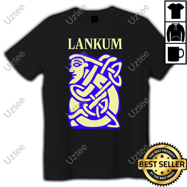 Lankumdublin Merch Lankum False Lankum New Shirt