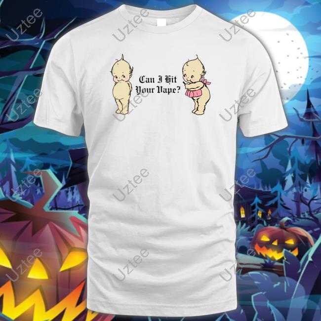 Shirts That Go Hard Can I Hit Your Vape Crewneck Sweatshirt