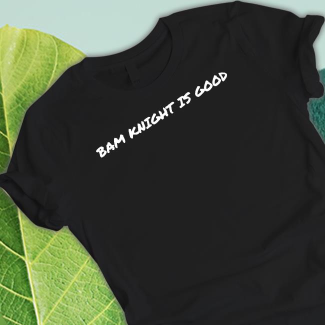 Jets Bam Knight Is Good Classic Shirt