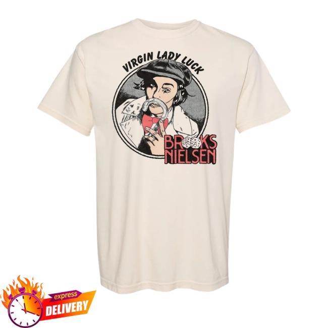 Brooksnielsen Merch Store Shop Virgin Lady Luck T-Shirt