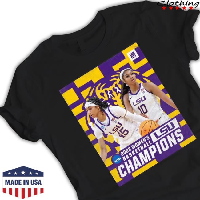 Lsu Tigers Ncaa 2023 Women’S Basketball Champion shirt Lsu Tigers Ncaa 2023 Women’S Basketball Champion Shirt