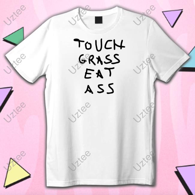 Carlombrll Touch Grass Eat Ass Long Sleeve T Shirt