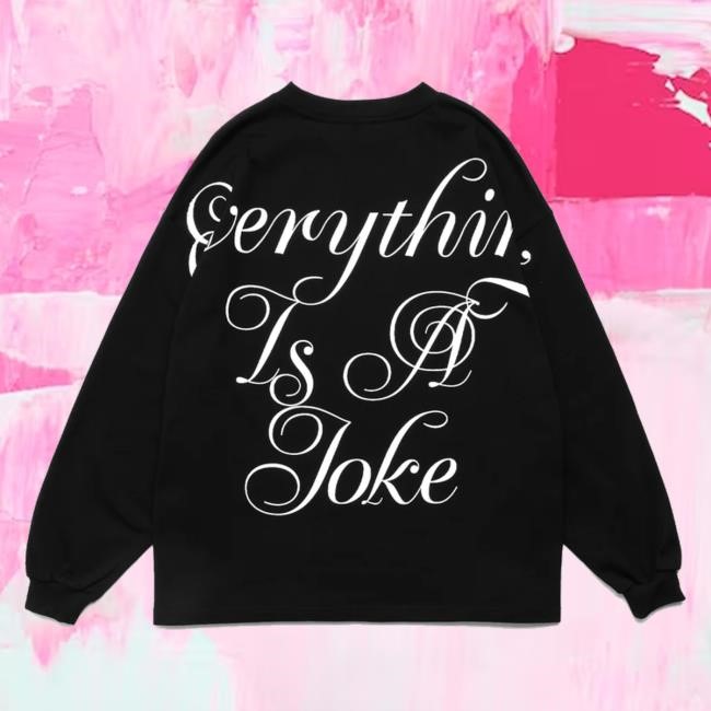 Joe Freshgoods Store Everything Is A Joke Tee