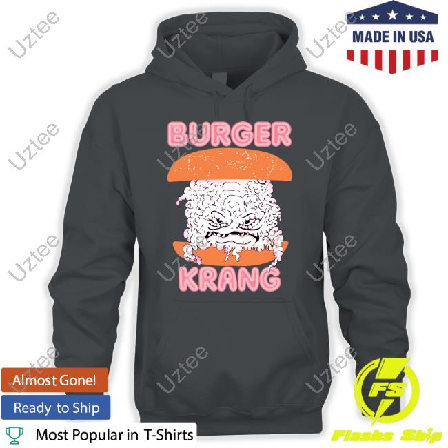 Burger Krang Shirts Burger Krang Shirt