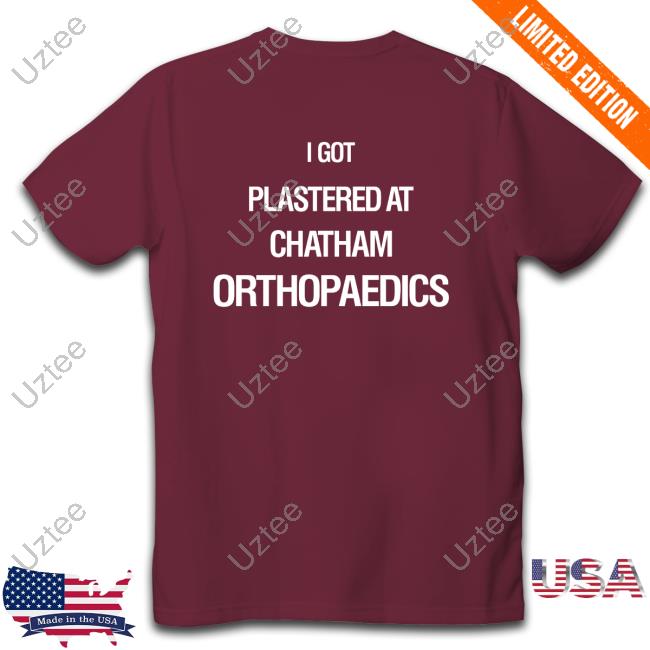 I Got Plastered At Chatham Orthopaedics Long Sleeve Tee Strangethrift