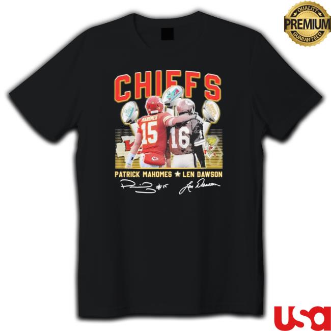 Chiefs Patrick Mahomes And Len Dawson Champions Signatures Sweatshirt