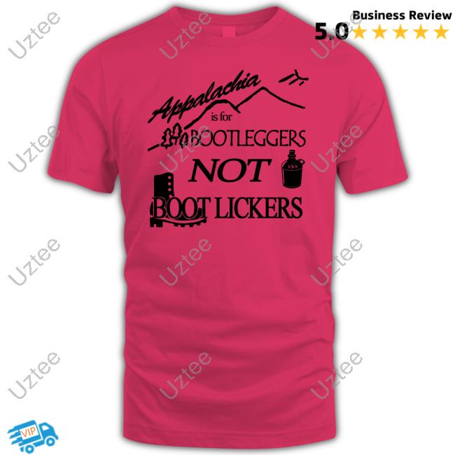 Appalachian Meme Farmers Appalachia Is For Bootleggers Not Boot Lickers Official