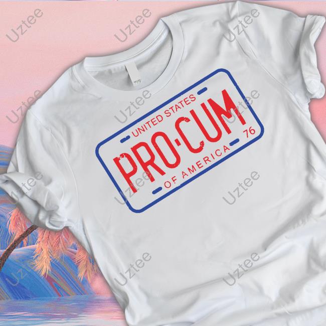 United States Pro-Cum Of America 76 Shirt