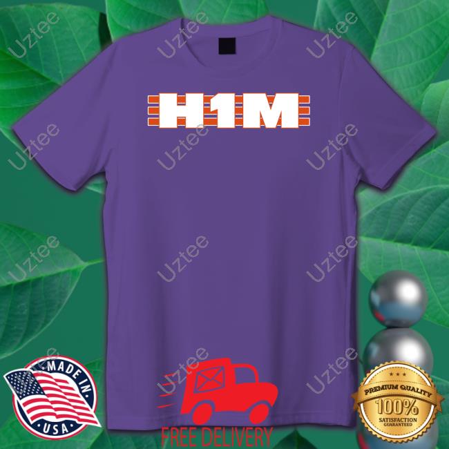 Barstoolsports H1m Shirts