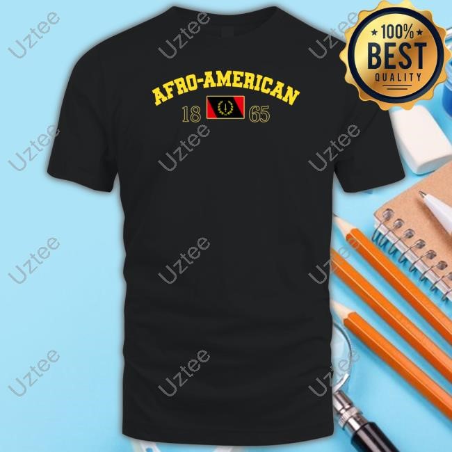 Jhilikeye Wearing Afro-American Heritage Flag 1865 New Shirt