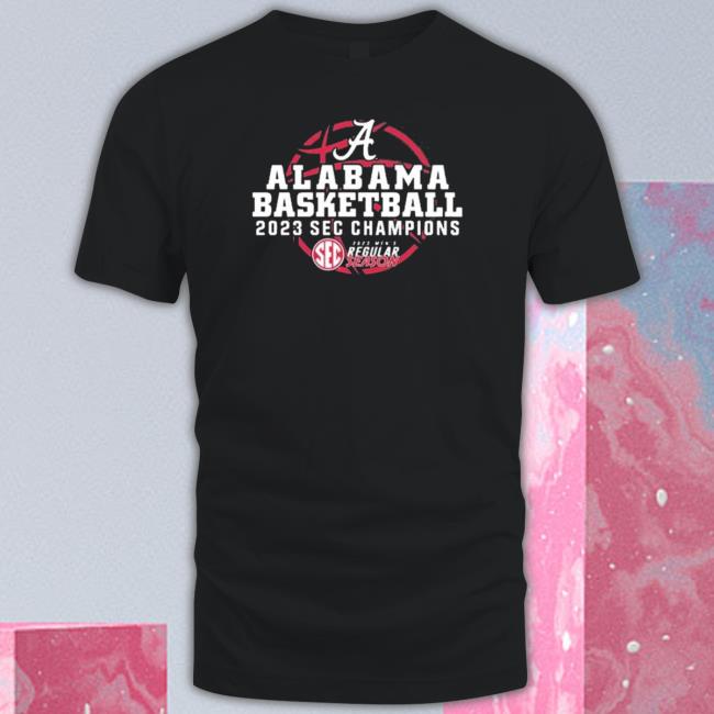 Alabama Basketball 2023 Sec Regular Season Champions Men’S Regular Season Shirt