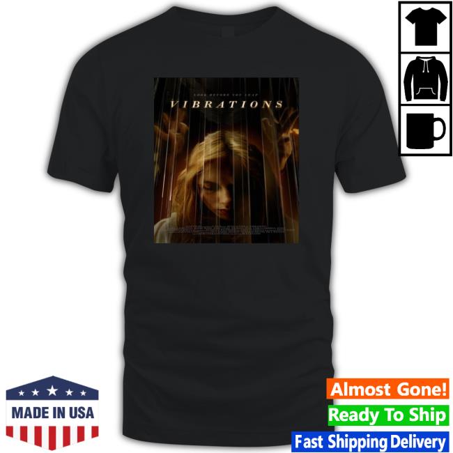 Official Poster For Vibrations Vintage shirt