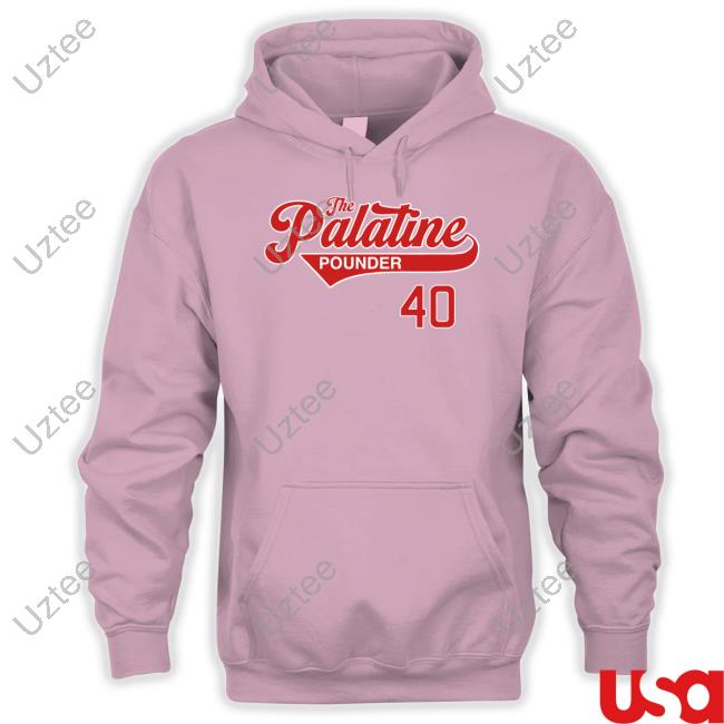 The Palatine Pounder 40 Hoodie Obvious Shirts
