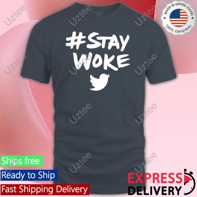 Jack Wearing Stay Woke Twitter Shirt