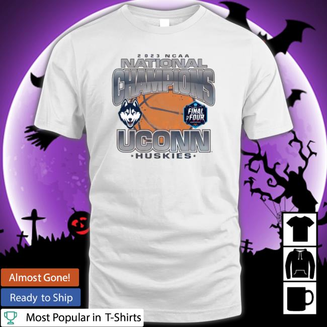 2023 Ncaa Uconn Huskies National Champions shirt