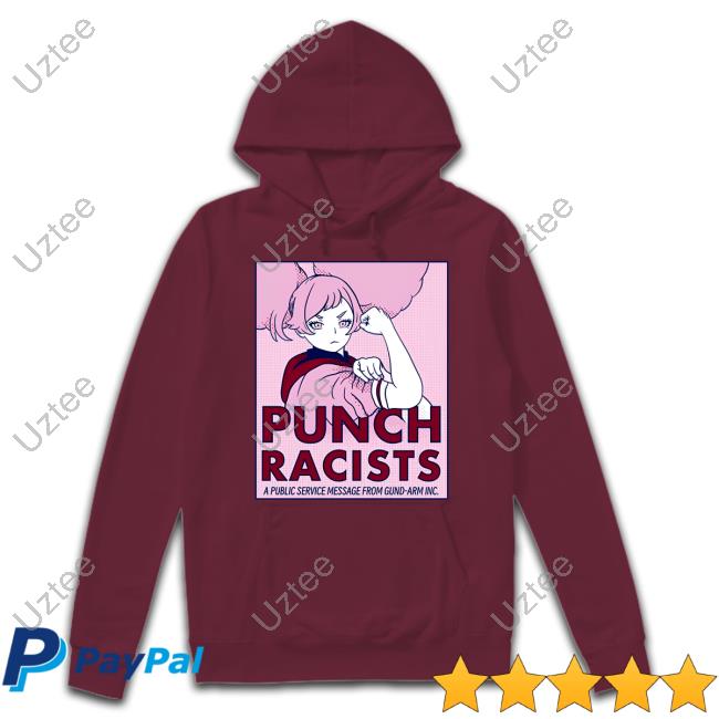 Studionekomata Punch Racists A Public Service Message From Gund Arm Inc Sweatshirt